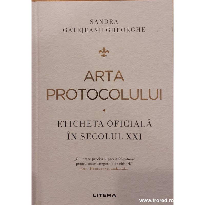 Arta protocolului Eticheta oficiala in secolul XXI