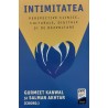 Intimitatea Perspective clinice, culturale, digitale si de dezvoltare