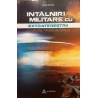 Intalniri militare cu extraterestrii Adevaratul razboi al lumilor