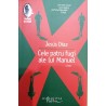 Cele patru fugi ale lui Manuel