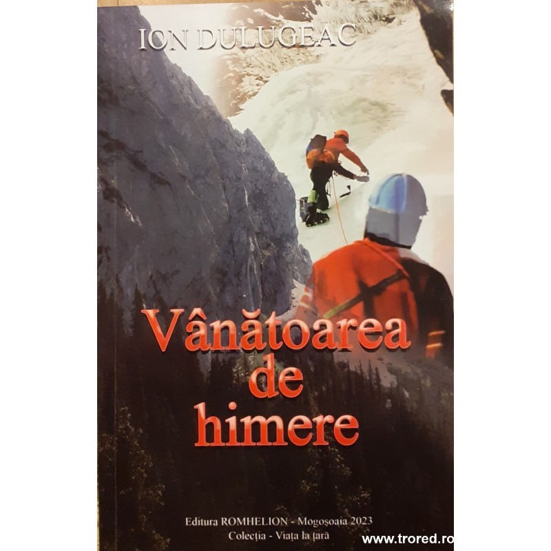Vanatoarea de himere