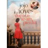 Dupa ce te-am piedut