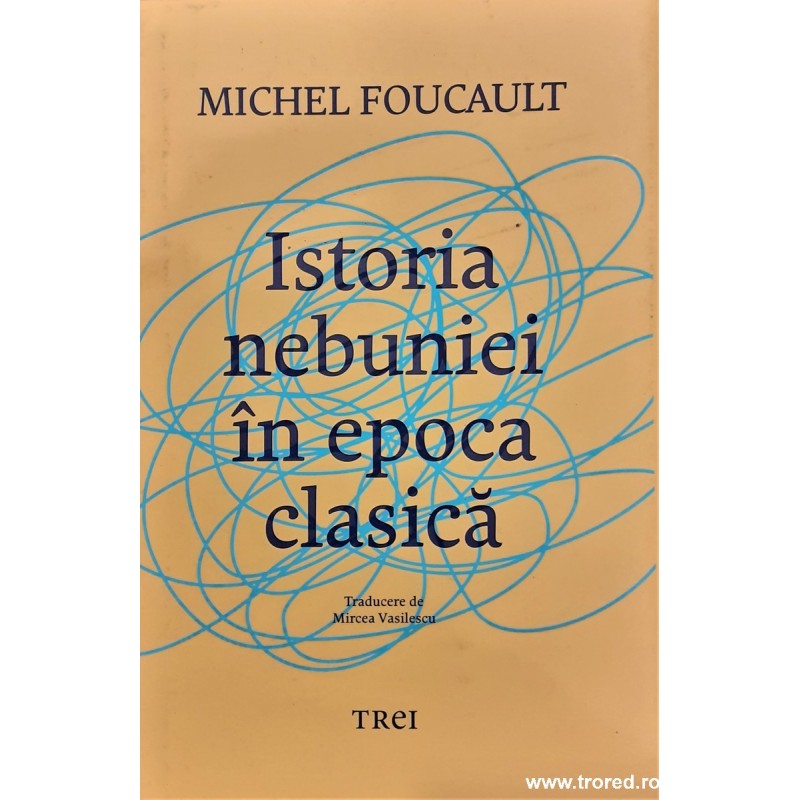 Istoria nebuniei in epoca clasica