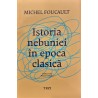 Istoria nebuniei in epoca clasica