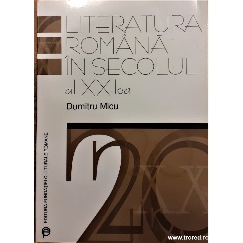 Literatura romana in secolul al XX-lea