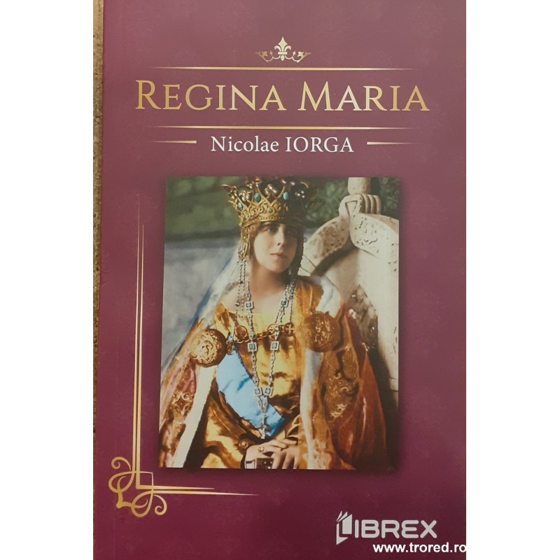 Regina Maria Nicolae Iorga