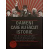 Oameni care au facut istorie Cele mai influente 100 de personalitati ale secolului XX