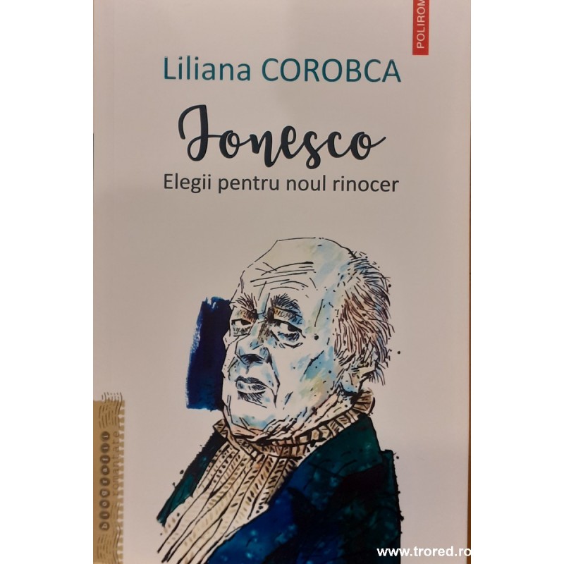 Ionesco Elegii pentru noul rinocer