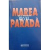 Marea parada