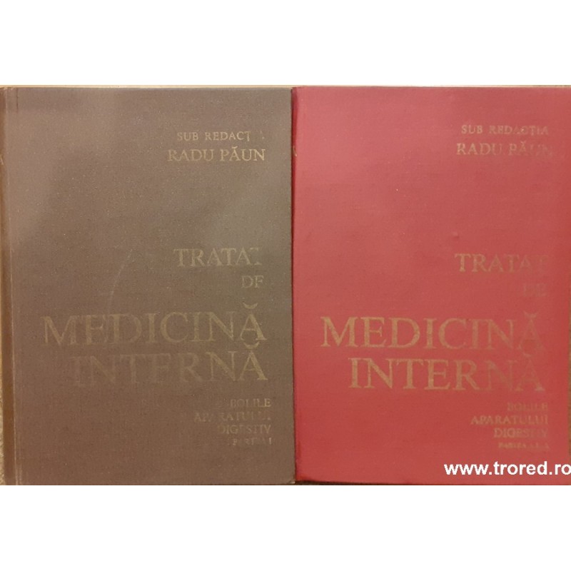 Tratat de medicina interna Bolile aparatului digestiv 2 volume