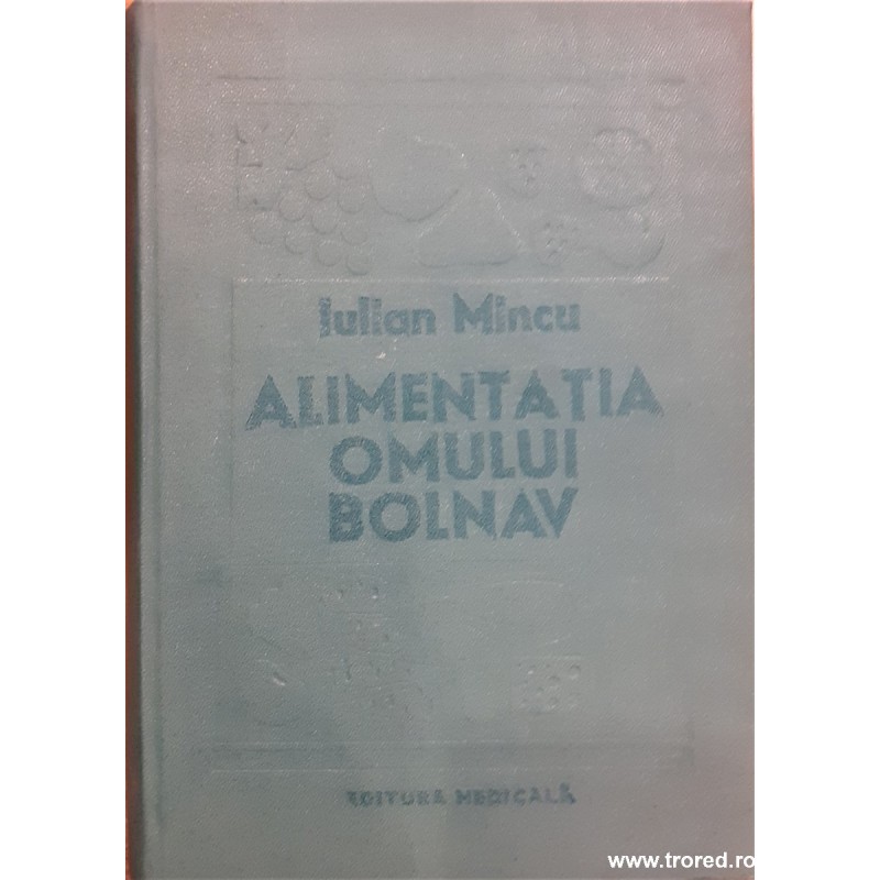Alimentatia omului bolnav