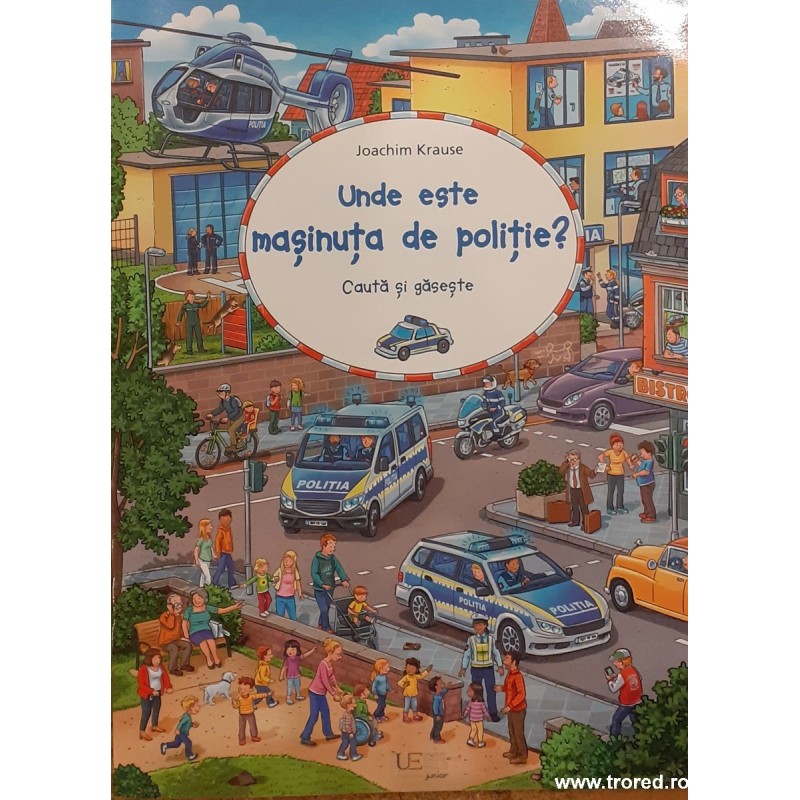 Unde este masinuta de politie? Cauta si gaseste