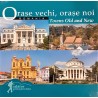 Orase vechi, orase noi / Towns old and new Romania Calator prin tara mea