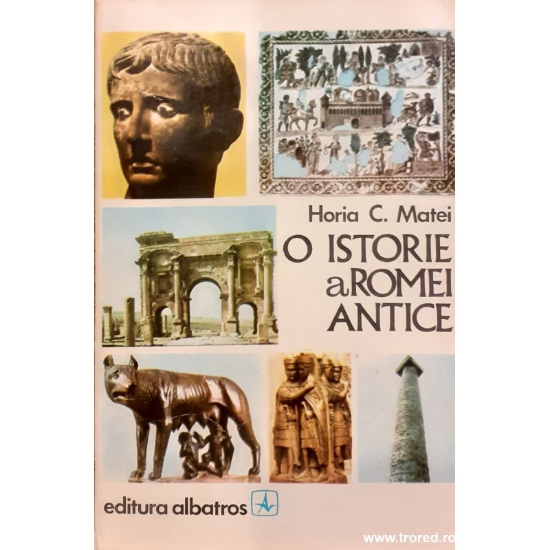O istorie a Romei Antice