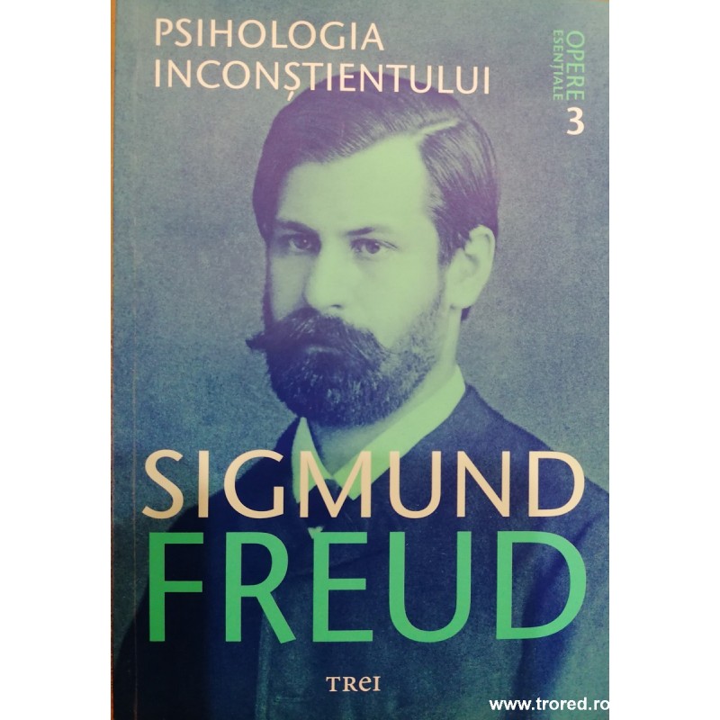 Psihologia inconstientului. Opere esentiale volumul 3