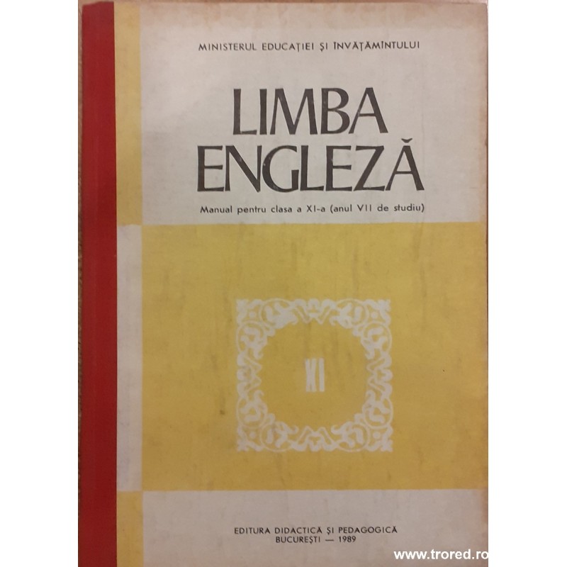 Limba engleza Manual pentru clasa a XI-a (anul VII de studiu)