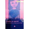 Boala ca sansa. Cum sa descifram mesajul ascuns al bolii