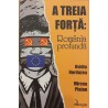 A treia forta : Romania profunda