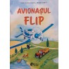 Avionasul Flip / O calatorie cu trenul