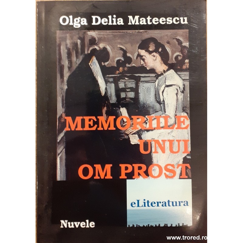 Memoriile unui om prost Nuvele