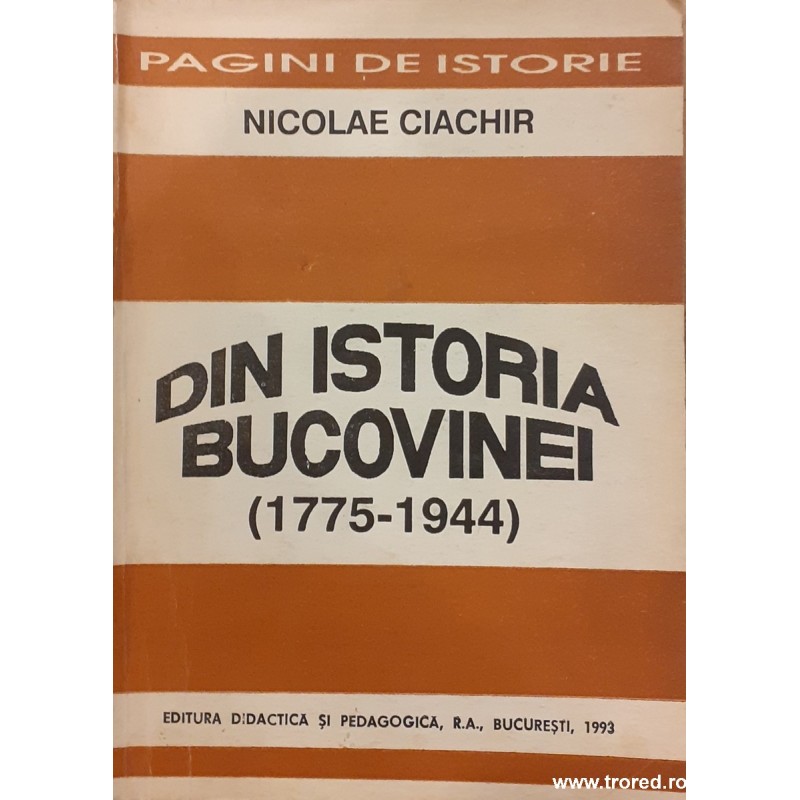 Din istoria Bucovinei (1775-1944)