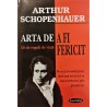 Arta de a fi fericit. 50 de reguli de viata
