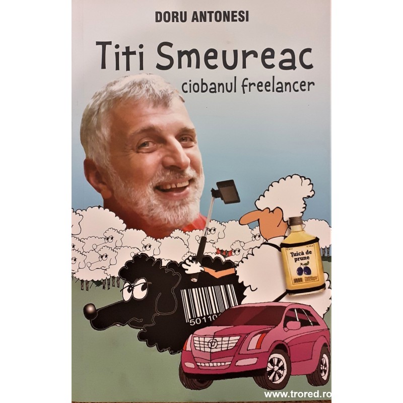 Titi Smeureac ciobanul freelancer