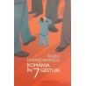 Romania in 7 gesturi