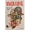 Viata lui G.