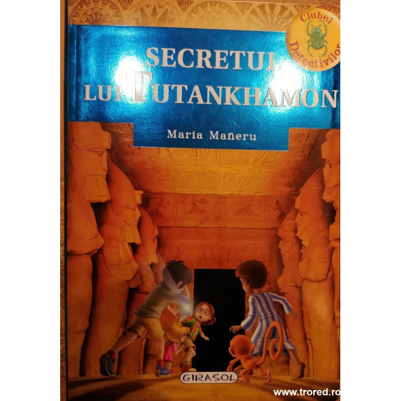 Secretul lui Tutankhamon