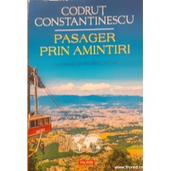 Pasager printre amintiri