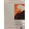Imperiul Otoman 1450 - 1700 Acces la istorie