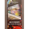 Bucuresti sau viata in galop