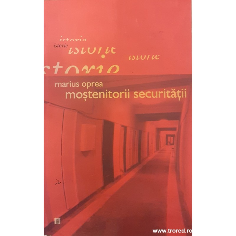 Mostenitorii securitatii