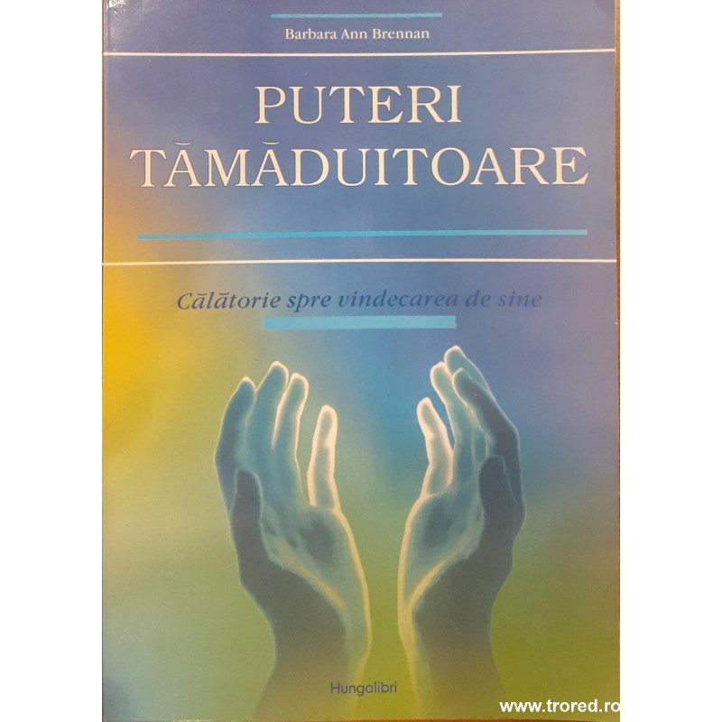 Puteri tamaduitoare Calatorie spre vindecareade sine