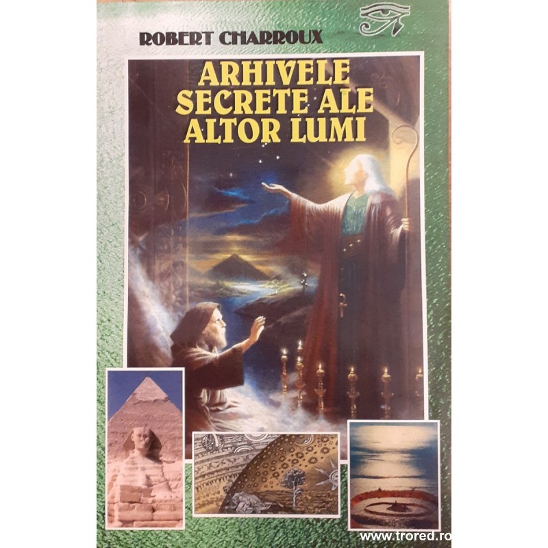 Arhivele secrete ale altor lumi