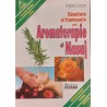 Sanatate si frumusete prin aromaterapie si masaj