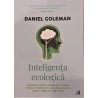 Inteligenta ecologica Daniel Goleman