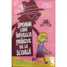 Spioana care infuleca pranzul de la scoala