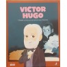 Victor Hugo marele scriitor al romantismului francez. Colectia Micii mei eroi