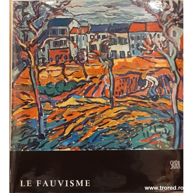 Le Fauvisme Skira format mic