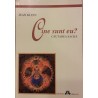Cine sunt eu? Cautarea sacra