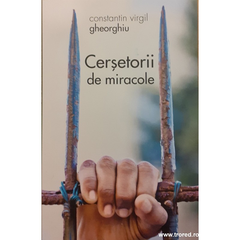 Cersetorii de miracole