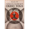 Guerissez vous vous meme par le okido yoga