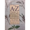 The A to Z guide to healing herbal remedies