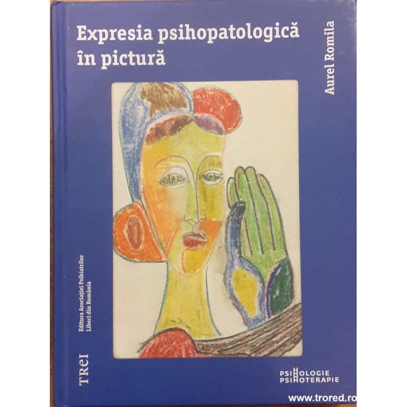 Expresia psihopatologica in pictura