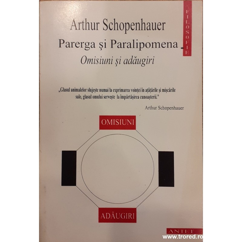 Parerga si Paralipomena. Omisiuni si adaugiri