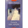 Femeia care astepta