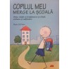 Copilul meu merge la scoala