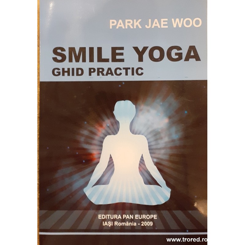 Smile Yoga Ghid practic